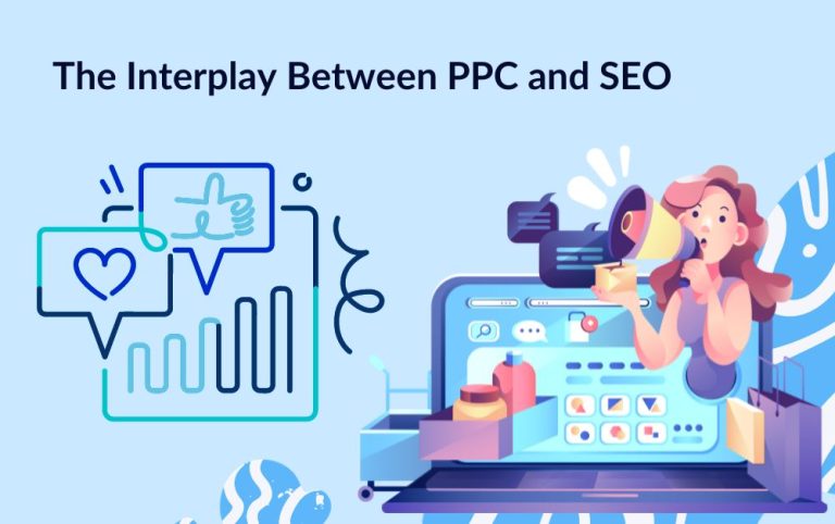 The Interplay Between Ppc And Seo