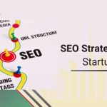 SEO Strategies for Startups